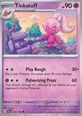 Tinkatuff - 104/193 - Uncommon - Paldea Evolved