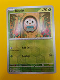 Rowlet Reverse Holo - Shrouded Fable